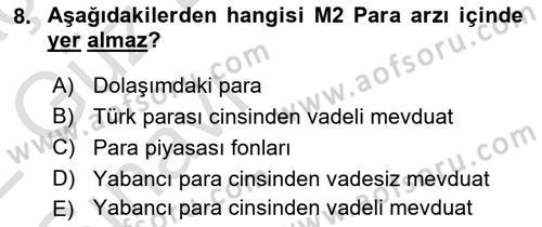 Para Teorisi Dersi 2021 - 2022 Yılı (Vize) Ara Sınav Soruları 8. Soru