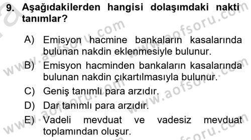 Para Teorisi Dersi 2021 - 2022 Yılı (Vize) Ara Sınav Soruları 9. Soru