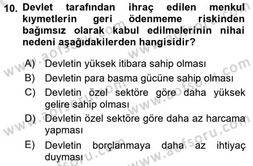 Para Teorisi Dersi 2021 - 2022 Yılı Yaz Okulu Sınav Soruları 10. Soru