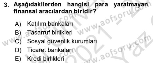 Para Teorisi Dersi 2021 - 2022 Yılı Yaz Okulu Sınav Soruları 3. Soru