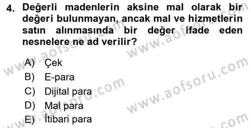 Para Teorisi Dersi 2021 - 2022 Yılı Yaz Okulu Sınav Soruları 4. Soru