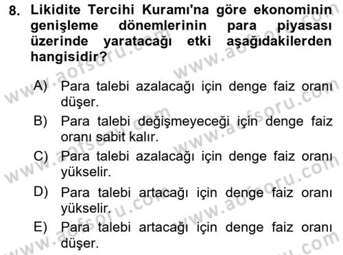 Para Teorisi Dersi 2021 - 2022 Yılı Yaz Okulu Sınav Soruları 8. Soru