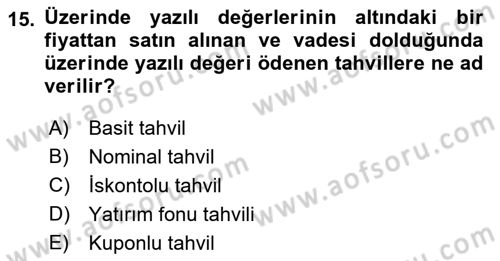 Para Teorisi Dersi 2022 - 2023 Yılı (Vize) Ara Sınav Soruları 15. Soru