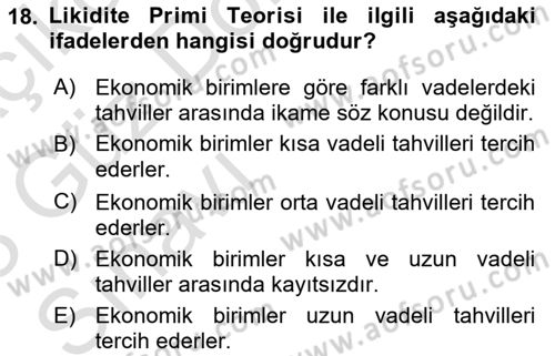 Para Teorisi Dersi 2022 - 2023 Yılı (Vize) Ara Sınav Soruları 18. Soru
