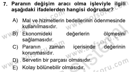 Para Teorisi Dersi 2023 - 2024 Yılı (Vize) Ara Sınav Soruları 7. Soru