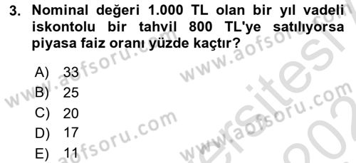 Para Teorisi Dersi Dönem Sonu Sınavı Deneme Sınav Soruları 3. Soru