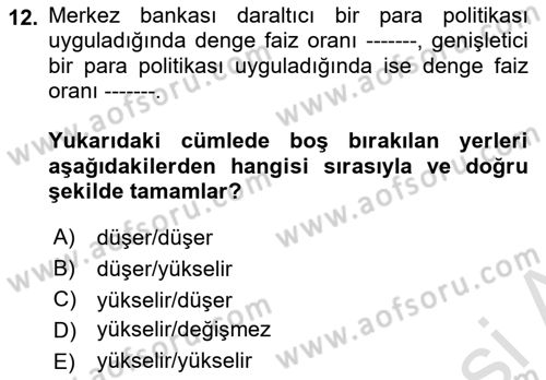 Para Teorisi Dersi 2023 - 2024 Yılı Yaz Okulu Sınav Soruları 12. Soru