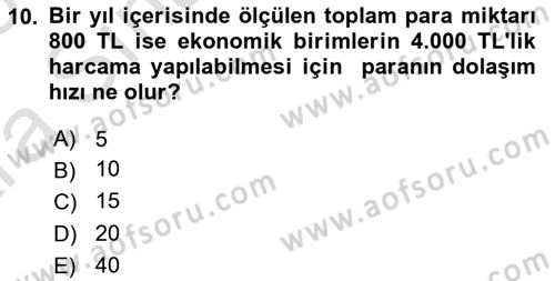 Para Teorisi Dersi 2024 - 2025 Yılı (Vize) Ara Sınav Soruları 10. Soru