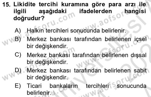 Para Teorisi Dersi 2024 - 2025 Yılı (Vize) Ara Sınav Soruları 15. Soru