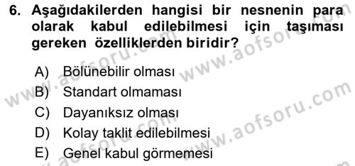 Para Teorisi Dersi 2024 - 2025 Yılı (Vize) Ara Sınav Soruları 6. Soru