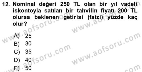 Para Teorisi Dersi 2025 - 2026 Yılı (Vize) Ara Sınav Soruları 12. Soru