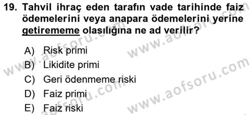 Para Teorisi Dersi 2025 - 2026 Yılı (Vize) Ara Sınav Soruları 19. Soru