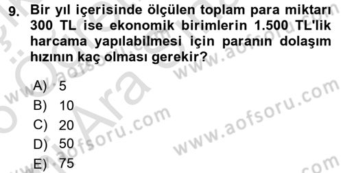 Para Teorisi Dersi 2025 - 2026 Yılı (Vize) Ara Sınav Soruları 9. Soru
