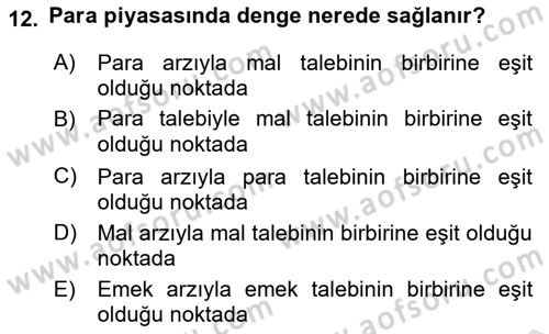Para Teorisi Dersi 2025 - 2026 Yılı (Final) Dönem Sonu Sınav Soruları 12. Soru