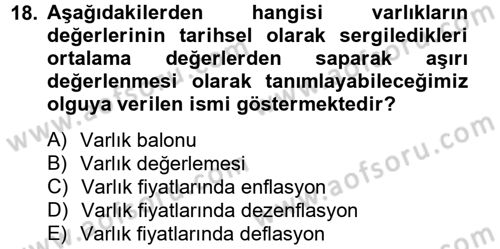 Para Politikası Dersi 2012 - 2013 Yılı (Final) Dönem Sonu Sınav Soruları 18. Soru