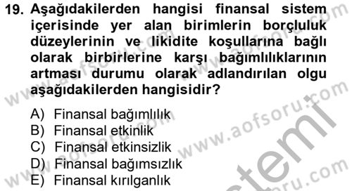 Para Politikası Dersi 2012 - 2013 Yılı (Final) Dönem Sonu Sınav Soruları 19. Soru