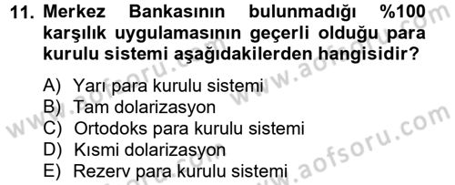 Para Politikası Dersi 2013 - 2014 Yılı Tek Ders Sınav Soruları 11. Soru