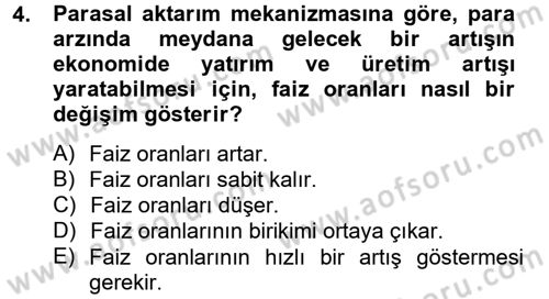 Para Politikası Dersi 2013 - 2014 Yılı Tek Ders Sınav Soruları 4. Soru