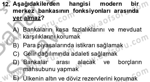 Para Politikası Dersi 2014 - 2015 Yılı (Vize) Ara Sınav Soruları 12. Soru