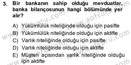 Para Politikası Dersi 2014 - 2015 Yılı (Vize) Ara Sınav Soruları 3. Soru