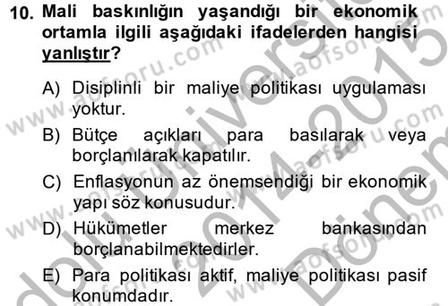 Para Politikası Dersi 2014 - 2015 Yılı (Final) Dönem Sonu Sınav Soruları 10. Soru