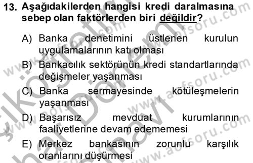 Para Politikası Dersi 2014 - 2015 Yılı (Final) Dönem Sonu Sınav Soruları 13. Soru