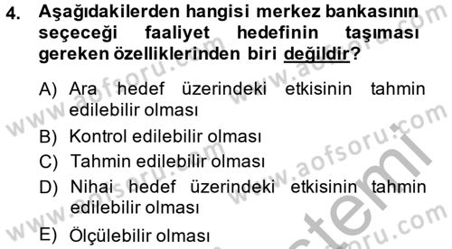 Para Politikası Dersi 2014 - 2015 Yılı (Final) Dönem Sonu Sınav Soruları 4. Soru