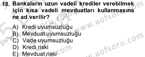 Para Politikası Dersi 2014 - 2015 Yılı Tek Ders Sınav Soruları 18. Soru
