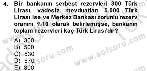 Para Politikası Dersi 2014 - 2015 Yılı Tek Ders Sınav Soruları 4. Soru