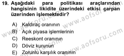 Para Politikası Dersi 2015 - 2016 Yılı (Vize) Ara Sınav Soruları 19. Soru