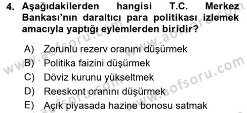 Para Politikası Dersi 2015 - 2016 Yılı (Final) Dönem Sonu Sınav Soruları 4. Soru
