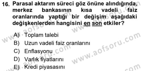Para Politikası Dersi 2015 - 2016 Yılı Tek Ders Sınav Soruları 16. Soru