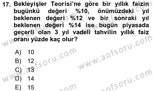 Para Politikası Dersi 2015 - 2016 Yılı Tek Ders Sınav Soruları 17. Soru