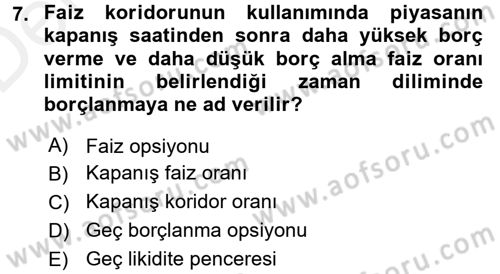 Para Politikası Dersi 2015 - 2016 Yılı Tek Ders Sınav Soruları 7. Soru