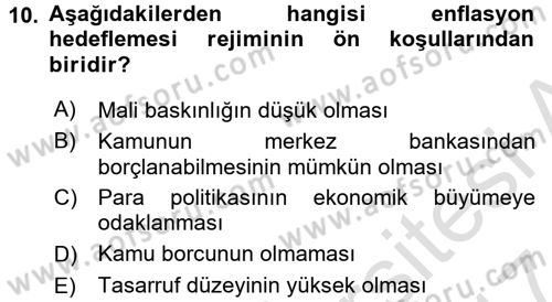 Para Politikası Dersi 2016 - 2017 Yılı (Final) Dönem Sonu Sınavı 10. Soru