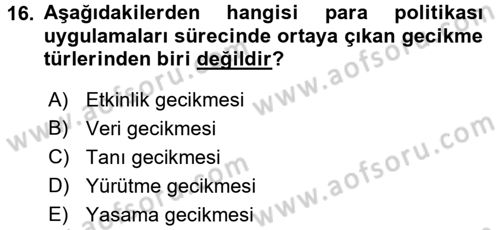 Para Politikası Dersi 2016 - 2017 Yılı (Final) Dönem Sonu Sınav Soruları 16. Soru