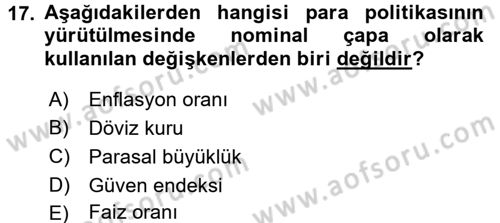 Para Politikası Dersi 2017 - 2018 Yılı (Vize) Ara Sınav Soruları 17. Soru