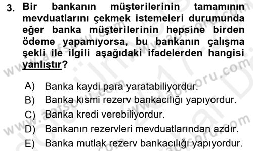 Para Politikası Dersi 2017 - 2018 Yılı (Vize) Ara Sınav Soruları 3. Soru