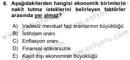 Para Politikası Dersi 2017 - 2018 Yılı (Vize) Ara Sınav Soruları 8. Soru