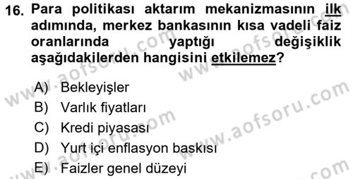 Para Politikası Dersi 2017 - 2018 Yılı (Final) Dönem Sonu Sınav Soruları 16. Soru