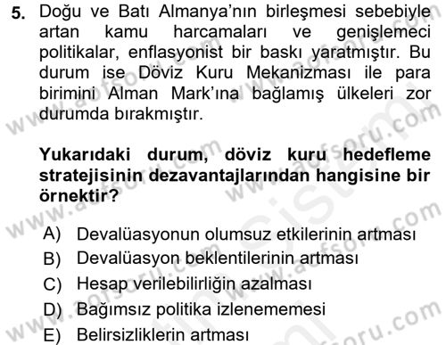Para Politikası Dersi 2017 - 2018 Yılı (Final) Dönem Sonu Sınav Soruları 5. Soru