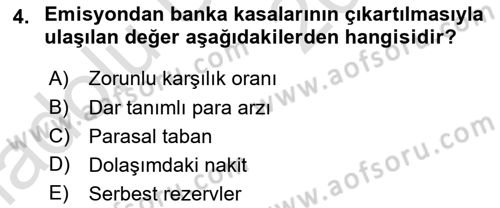 Para Politikası Dersi 2018 - 2019 Yılı 3 Ders Sınav Soruları 4. Soru
