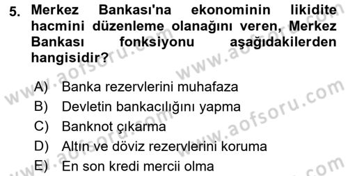 Para Politikası Dersi 2018 - 2019 Yılı 3 Ders Sınav Soruları 5. Soru