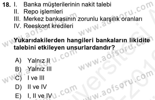 Para Politikası Dersi 2018 - 2019 Yılı (Vize) Ara Sınav Soruları 18. Soru