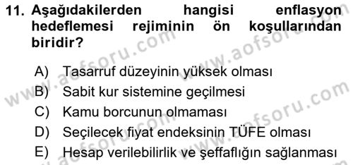 Para Politikası Dersi 2018 - 2019 Yılı (Final) Dönem Sonu Sınav Soruları 11. Soru