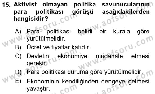 Para Politikası Dersi 2018 - 2019 Yılı (Final) Dönem Sonu Sınav Soruları 15. Soru