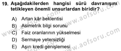 Para Politikası Dersi 2018 - 2019 Yılı (Final) Dönem Sonu Sınav Soruları 19. Soru