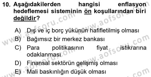 Para Politikası Dersi 2018 - 2019 Yılı Yaz Okulu Sınav Soruları 10. Soru