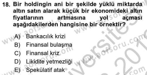 Para Politikası Dersi 2018 - 2019 Yılı Yaz Okulu Sınav Soruları 18. Soru