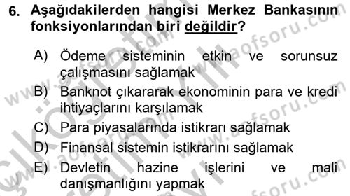 Para Politikası Dersi 2018 - 2019 Yılı Yaz Okulu Sınav Soruları 6. Soru